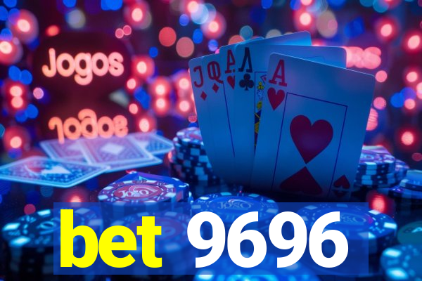 bet 9696